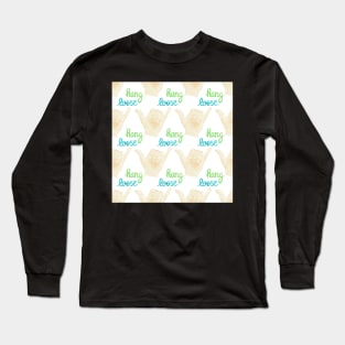 Shaka! Long Sleeve T-Shirt